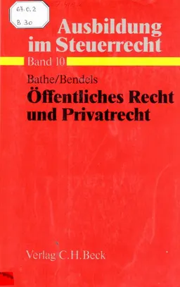Öffentliches Recht und Privatrecht: Staatskunde, politische Bildung, Grundzüge des bürgerlichen Rechts, des Handels- und Gesellschaftsrechts : учебное пособие