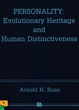 Personality: Evolutionary heritage and human distinctiveness : научное издание