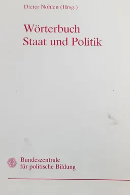 Worterbuch Staat und Politic : словарь
