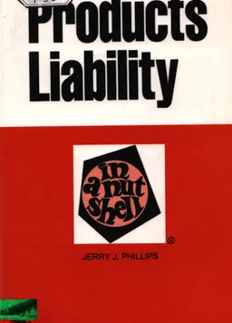 Products Liability in a nutshell : учебное пособие