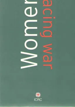 Women facing war: ICRC study of the impact of armed conflict in women : научное издание