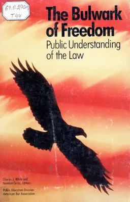 The Bulwark of Freedom: Public Understanding of the Law