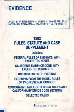 Evidence. Rules, Statute and Case Supplement : нормативный документ