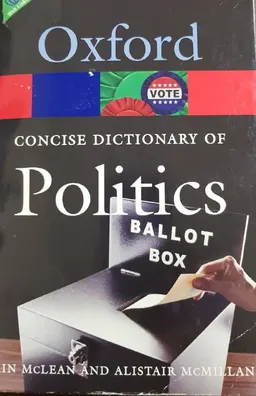 The Concise Oxford Dictionary of Politics