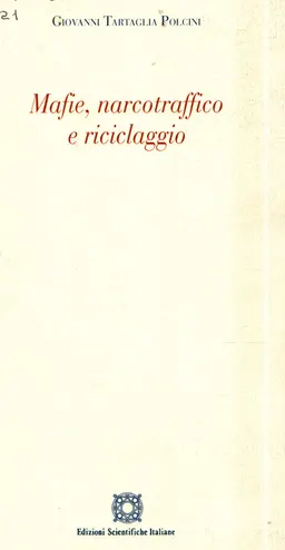 Mafie, narcotraffico e riciclaggio