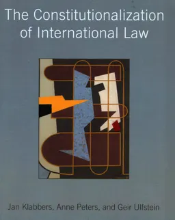 The Constitutionalization of International Law