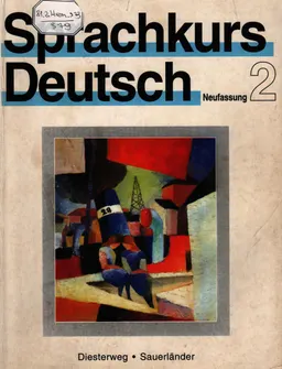 Sprachkurs Deutsch 2. Unterrichtswerk fur Erwachsehe