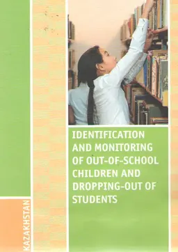 Identification and monitoring of out-of-school children and dropping-out of students