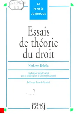 Essais de theorie du droit : recueil de textes