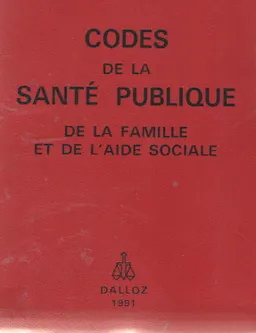 Codes de la Sante Publique de la famille et de l'aide sociale
