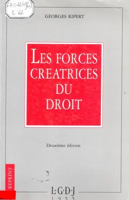 Les forces creatrices du droit