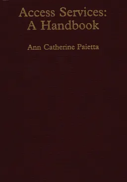 Access Services: A Handbook