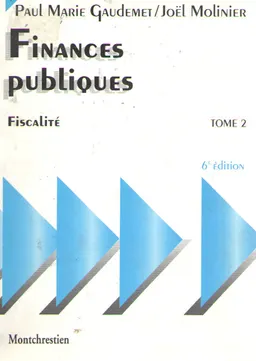 Finances publiques.T.2. Fiscalite