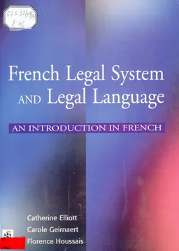 French Legal system and legal language: an introduction in french