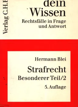 Strafrecht. Besonderer Teil/2. (Straftaten gegen die offentliche Ordnung sowie den Staat und seine Einrichtungen)