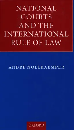 National courts and the international rule of law