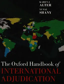 The Oxford handbook of international adjudication : справочное издание