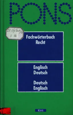 PONS Fachwörterbuch Recht : Englisch-Deutsch, Deutsch-Englisch