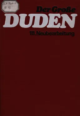 Der Grobe Duden : Worterbuch und leitfaden der deutschen rechtschreibung