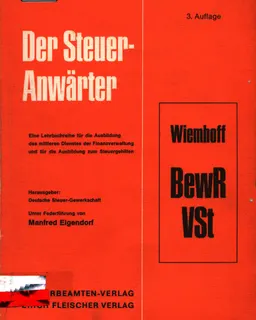 Der STeuer-Anwärter. Band IV. Bewertungsrecht Vermögensteuer
