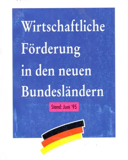 Wirtschaftliche forderung in den neuen Bundeslandern