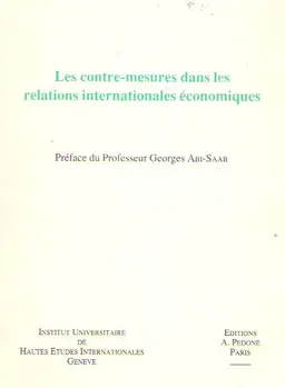 Les contre-mesures dans les relations internationales économiques