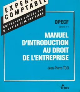 Manuel d'introduction au droit de l'entreprise : D.P.E.C.F.