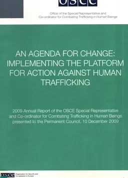 An agenda for change : implementing the platform for action against human trafficking : presented to the Permanent Council, 10 December 2009