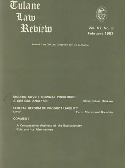 Tulane law review (devoted to the Civil Law, Comparative Law and Codification) : Vol.57