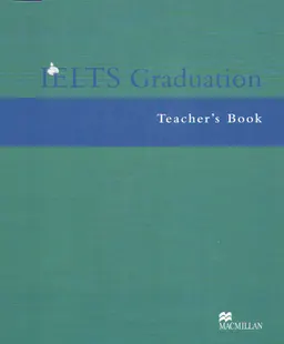 IELTS Graduation : Teacher's Book