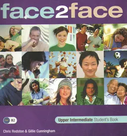 Face2face : upper intermediate [B2]. Student's book