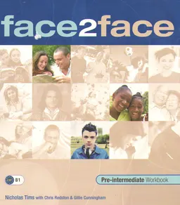 Face2face. Pre-intermediate, Workbook [B1]