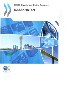 OECD investment policy reviews Kazakhstan 2012