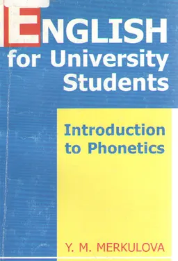English for University Students : introduction to phonetics