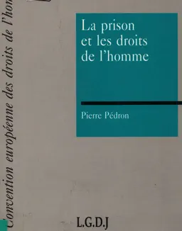 La prison et les droits de l'homme