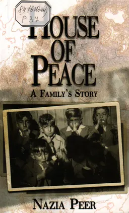 House of peace : a family's story