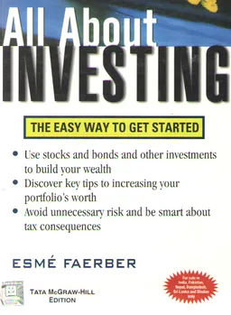 All about investing : the easy way to get started