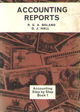 Accounting step by step. Vol. 1, Accounting reports