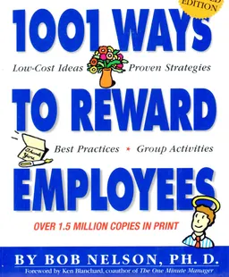 1001 ways to reward employees