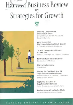 Harvard business review on strategies for growth