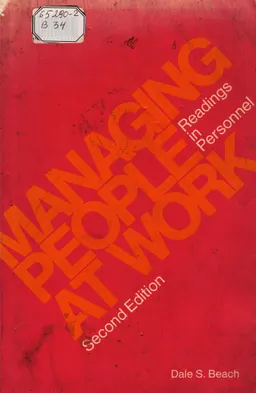 Managing people at work : readings in personnel