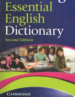 Cambridge essential English dictionary : справочное издание
