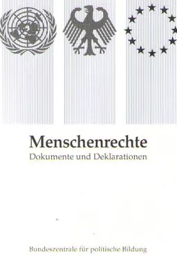 Menschenrechte : Dokumente und Deklarationen