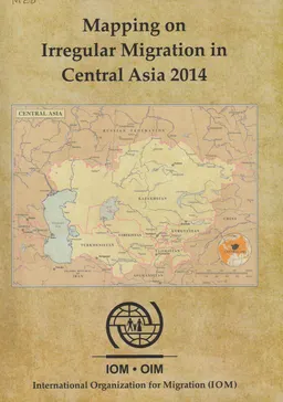 Mapping on Irregular Migration in Central Asia 2014