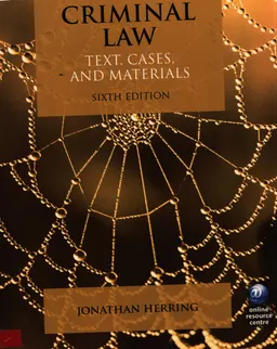 Criminal law : text, cases, and materials