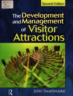 The development and management of visitor attractions