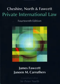 Cheshire, North & Fawcett private international law