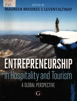 Entrepreneurship in Hospitality and Tourism : a Global Perspective