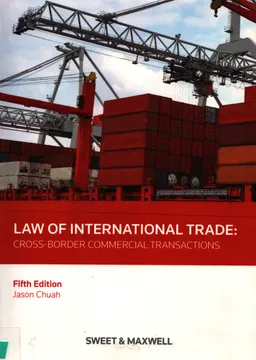 Law of international trade : cross-border commercial transactions : научное издание