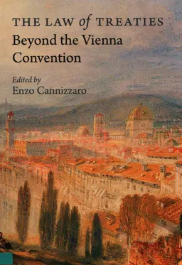 The law of treaties beyond the Vienna Convention